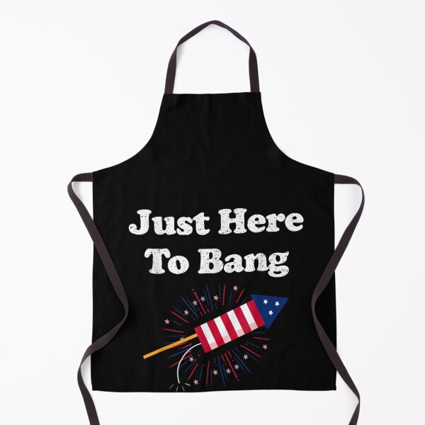 Item preview, Funny Fourth of July 4th of July I'm Just Here To Bang designed and sold by RanirO.