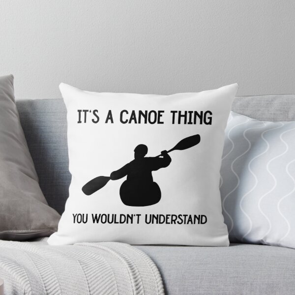 Item preview, It's a Canoe thing | Funny canoeing | Lake Life designed and sold by Violet Treasures.
