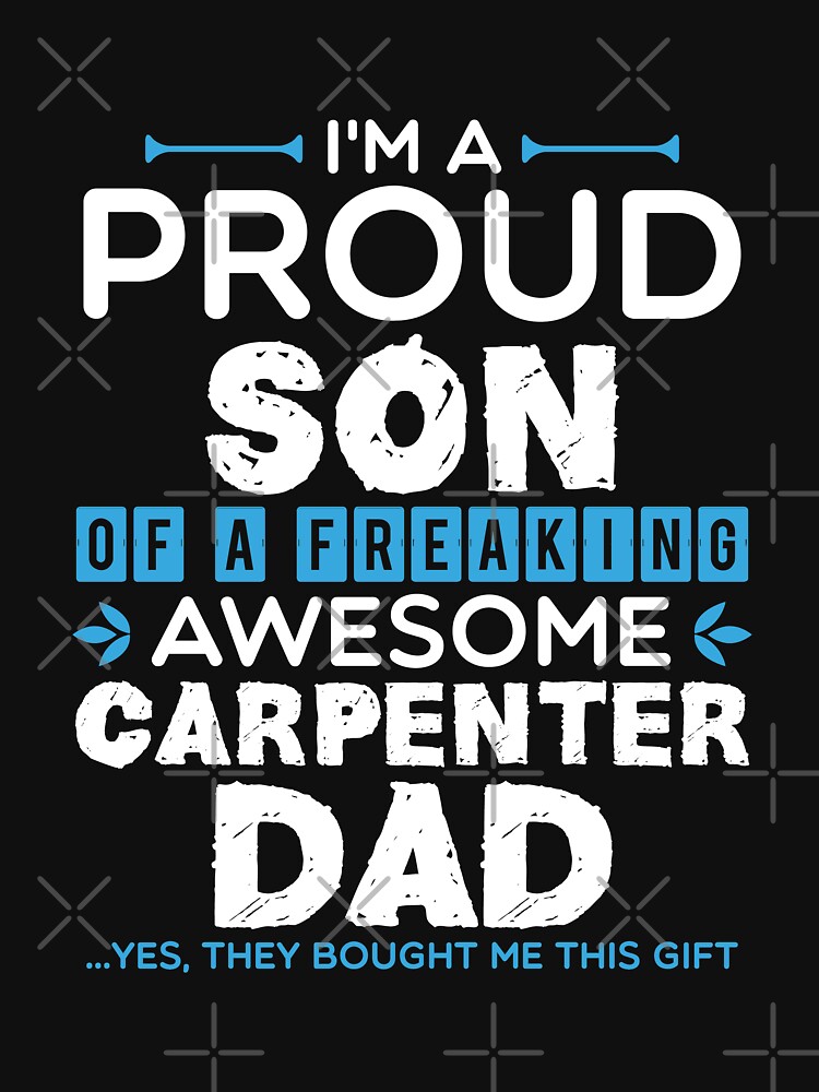 Son Awesome Carpenter Dad Funny Design For Gift by jobartdesign