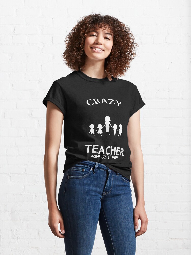 Alternate view of Teacher Guy Funny Design For Gift Classic T-Shirt