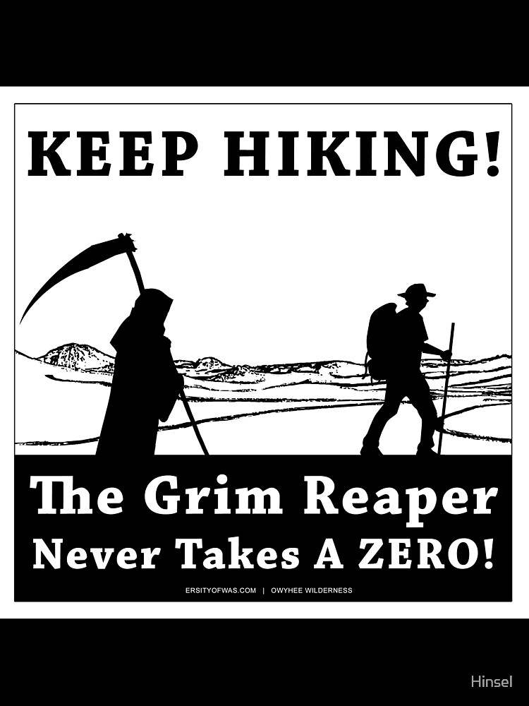Thumbnail 7 of 7, Oversized T-Shirt, KEEP HIKING! The Grim Reaper Never Takes a ZERO! designed and sold by Hinsel.