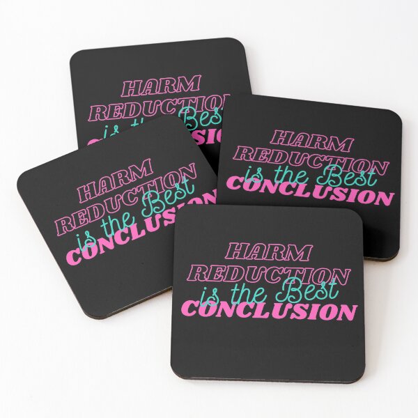 Item preview, Harm Reduction is the Best Conclusion  designed and sold by UniqqFactory.