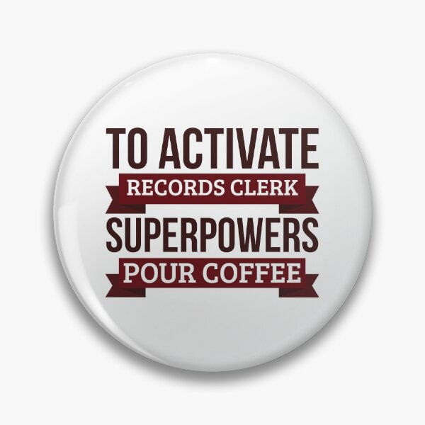 Item preview, Records clerk gift, To Activate Records clerk Superpowers Pour Coffee, Gift For Records clerk Funny Coworker Boss Mug Gift designed and sold by Orange Pieces.
