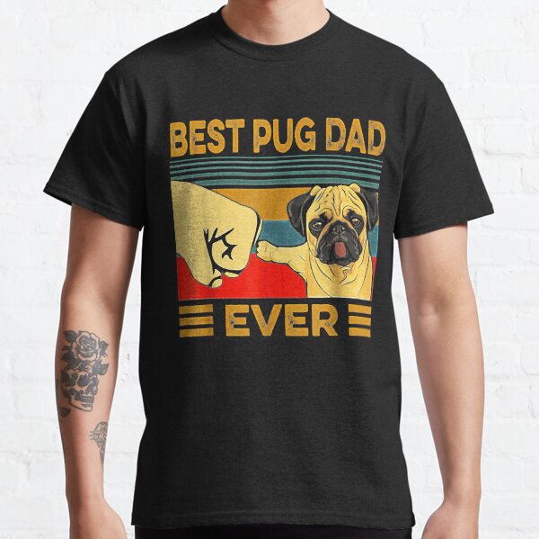 pug daddy t shirt