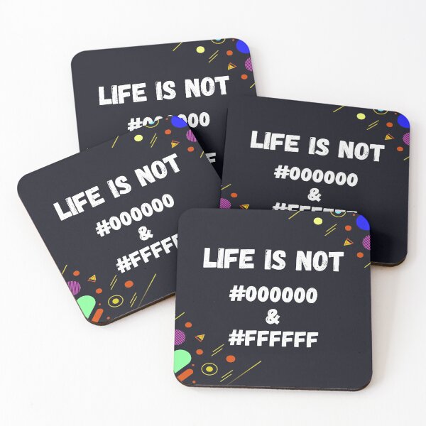 Item preview, Life is'nt black and white #000000 #FFFFFF designed and sold by toastygoat.