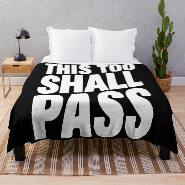 Item preview, This too shall pass designed and sold by plushism.