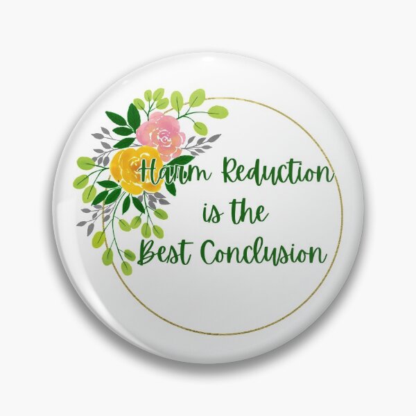 Item preview, Harm Reduction is the Best Conclusion  - Colored Floral (White) designed and sold by UniqqFactory.