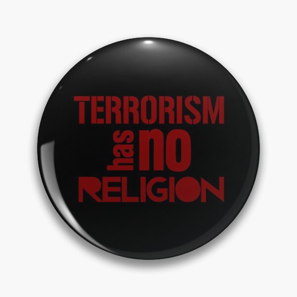Item preview, TERRORISM HAS NO  RELIGION designed and sold by KHATDESIGNITALY.