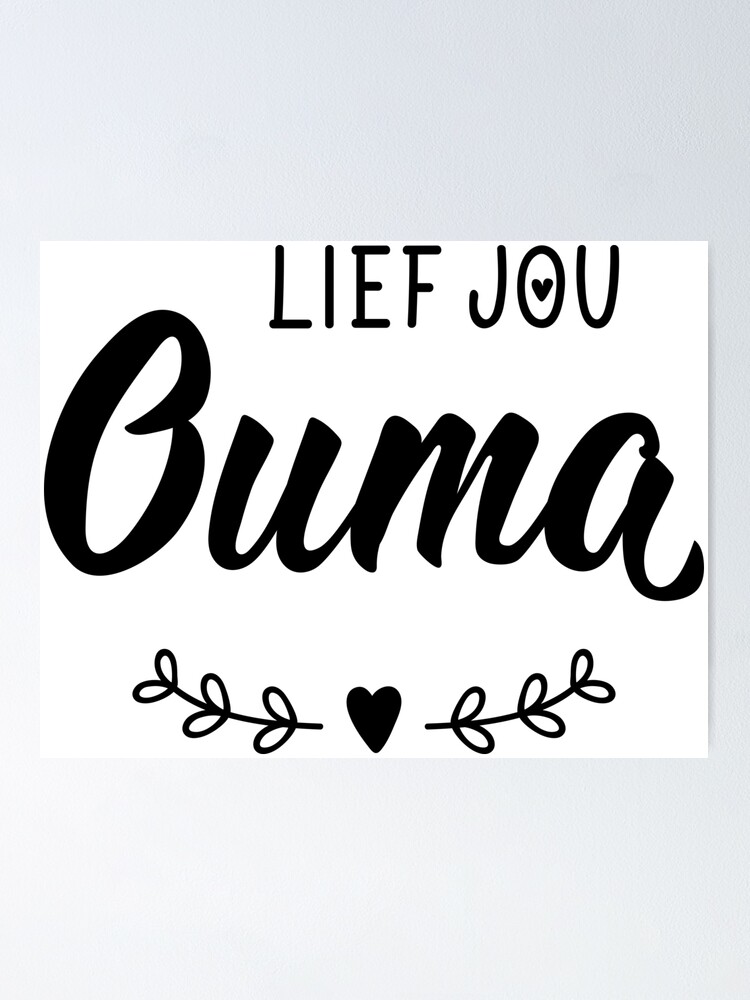 lief-jou-ouma-love-your-grandmother-afrikaans-text-lettering