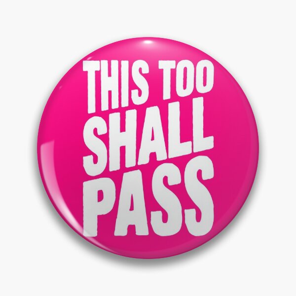 Item preview, This too shall pass designed and sold by plushism.
