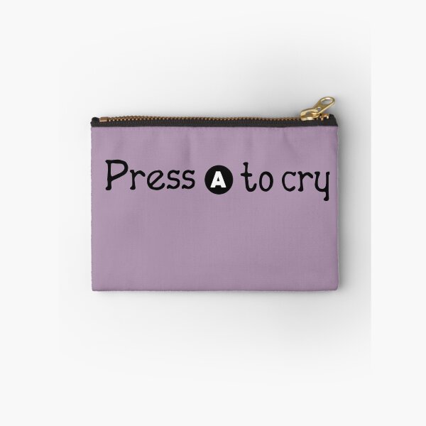 Item preview, Press A To Cry line designed and sold by RainbowPandas.