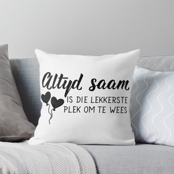 Item preview, Always together is the nicest place to be - Afrikaans text. lettering.  designed and sold by pidzam4e.