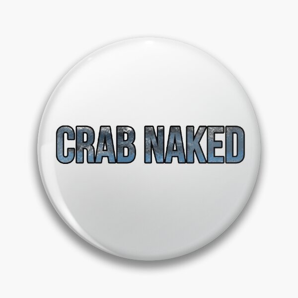 Item preview, Crab Naked Silly Summer Fun Conversation Starter for NJ, MD, DE, VA, NC designed and sold by soflanicole.