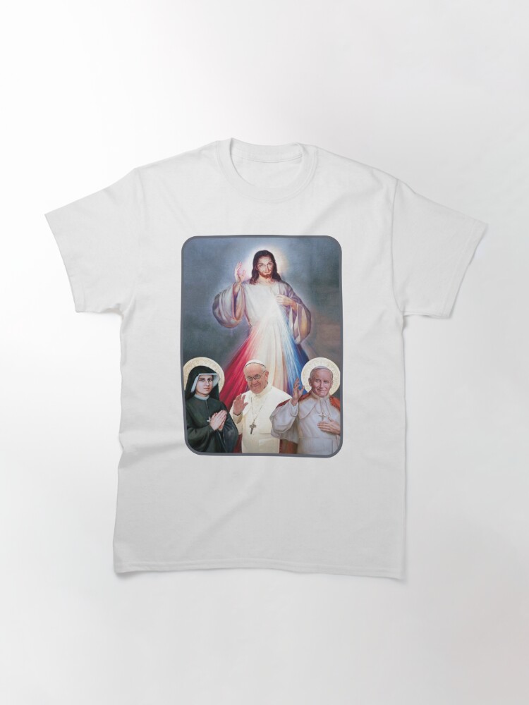 Divine Mercy St Faustina Pope Francis Pope John Paul Ii Classic T Shirt For Sale By Admg