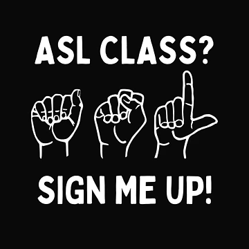 Artwork thumbnail, ASL Class American Sign Language by DesignsofNote