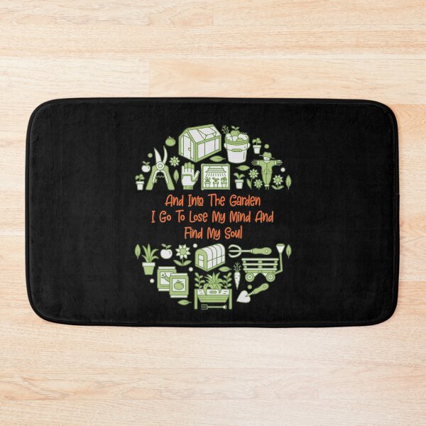Item preview, And Into The Garden I Go To Lose My Mind And Find My Soul designed and sold by Dressed For  Duty.