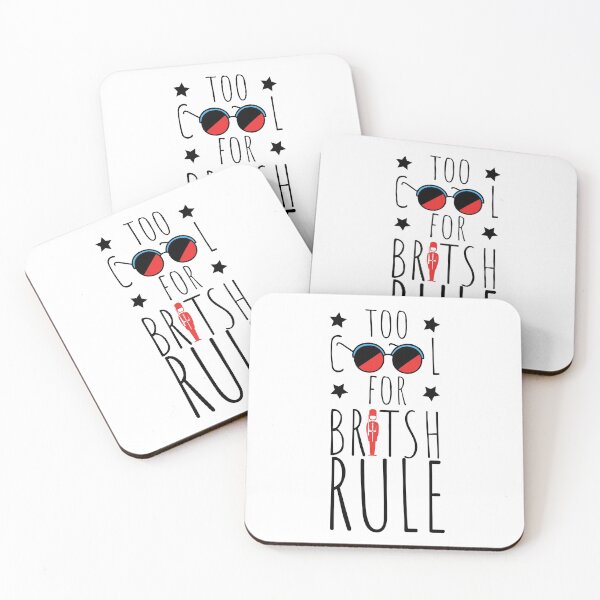 Item preview, Too Cool For British Rule designed and sold by SweetAndSpice.