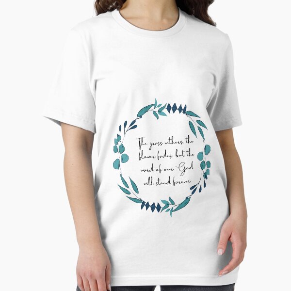 Item preview, Isaiah 40 : 8 bible verse about god will stand forever  designed and sold by Crazy-art-land.