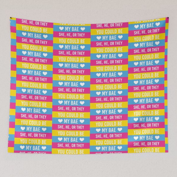 Item preview, Pansexual Pride - She, He, or They You Could Be My BAE designed and sold by UBUCO.