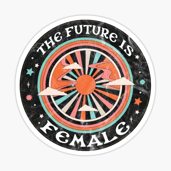 "The Future Is Female" Retro Distressed 70's Feminist Text Sticker
