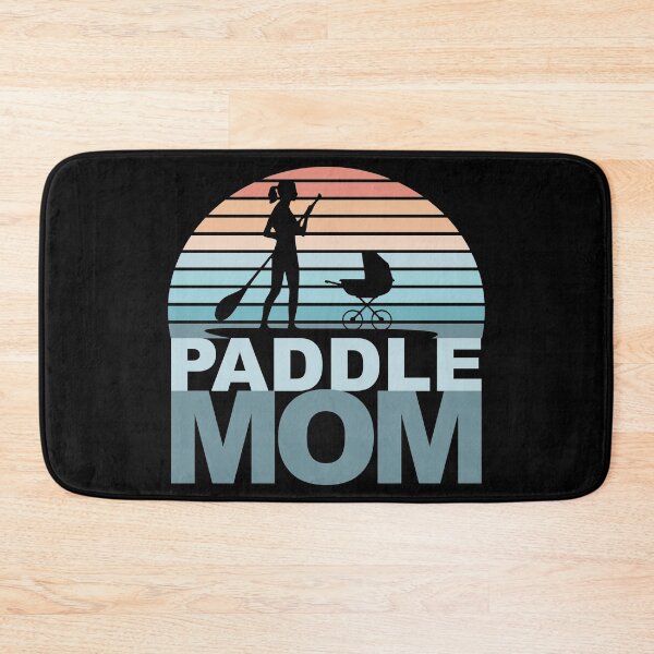 Item preview, Paddle Mom designed and sold by CoolYule.