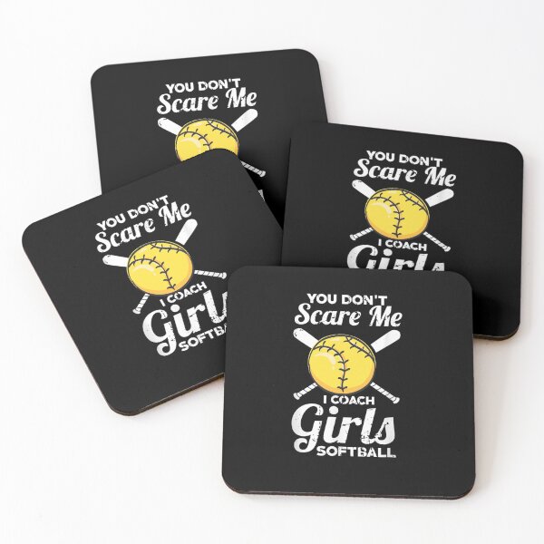 Item preview,  You Don't Scare Me I Coach Girls Softball Coaches Gifts designed and sold by RanirO.