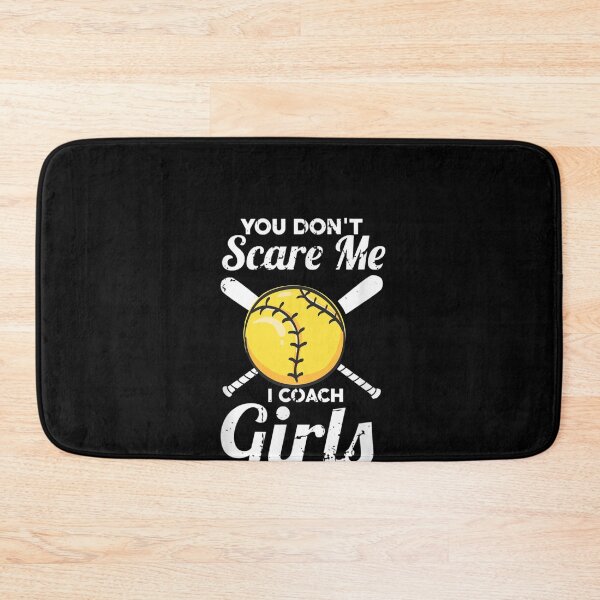 Item preview,  You Don't Scare Me I Coach Girls Softball Coaches Gifts designed and sold by RanirO.