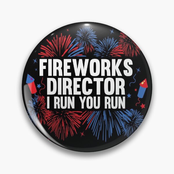 Item preview, Fireworks Director I Run You Run designed and sold by AmethystMurad.