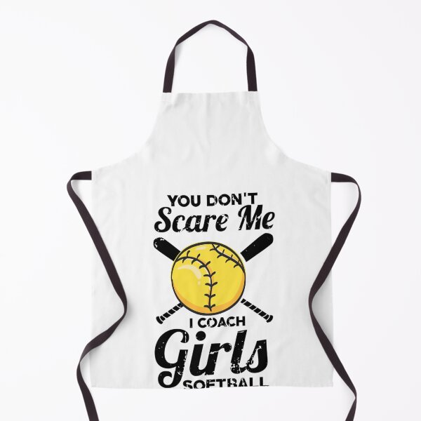 Item preview, You Don't Scare Me I Coach Girls Softball Coaches Gifts designed and sold by RanirO.