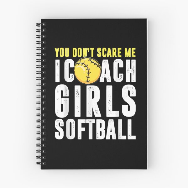 Item preview, You Don't Scare Me I Coach Girls Softball Coaches Gifts designed and sold by RanirO.