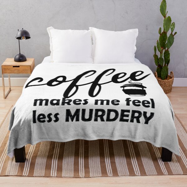 Item preview, coffee makes me feel less murdery designed and sold by UrahGo.