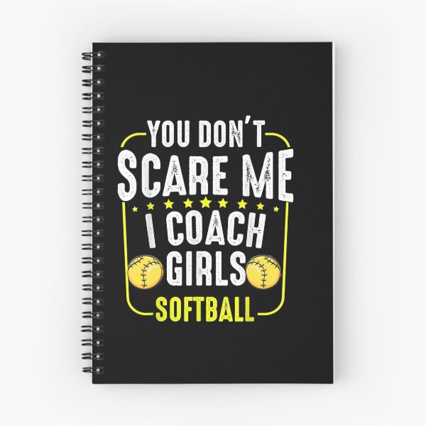 Item preview,  You Don't Scare Me I Coach Girls Softball Coaches Gifts designed and sold by RanirO.
