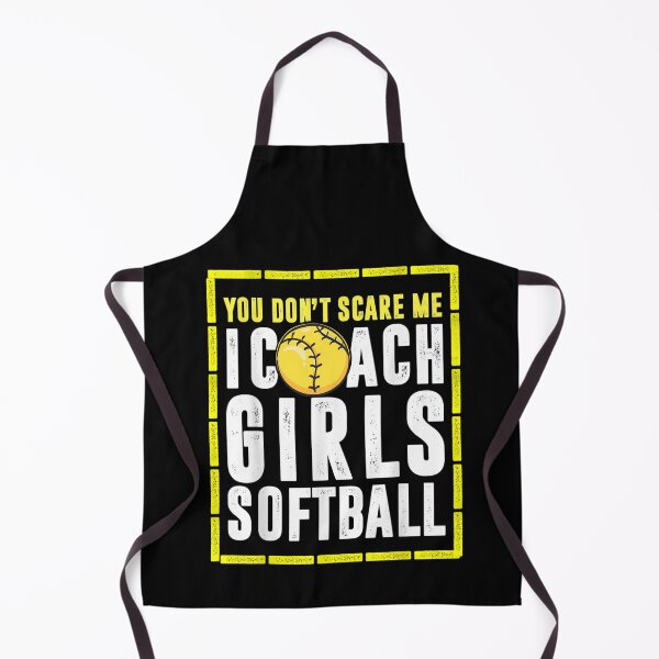 Item preview, You Don't Scare Me I Coach Girls Softball Coaches Gifts designed and sold by RanirO.
