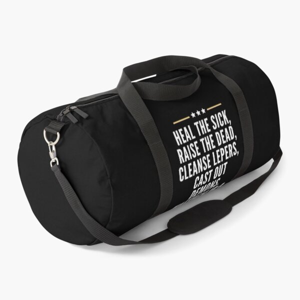 Item preview, Matthew 10:8 | Heal The Sick, Raise the Dead designed and sold by LoveGen.