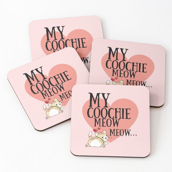 Item preview, My coochie meow meow … designed and sold by JosTees96.