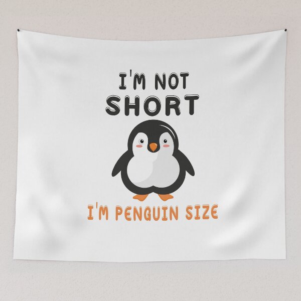 Item preview, Fuuny animalI'm Not Short I'm Penguin Size ,gift idea for lovers Penguin designed and sold by Mac Store.