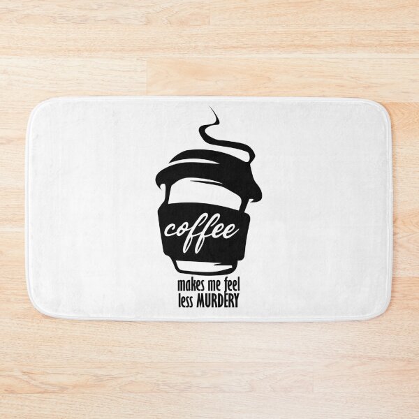 Item preview, coffee makes me feel less murdery designed and sold by UrahGo.