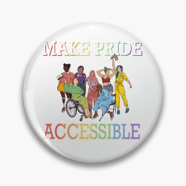 Item preview, Make Pride Accessible designed and sold by NewtandThistle.