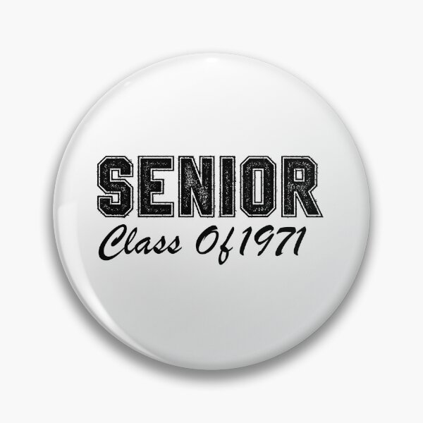 Item preview, Senior: Class of 1971 designed and sold by Saharan12.
