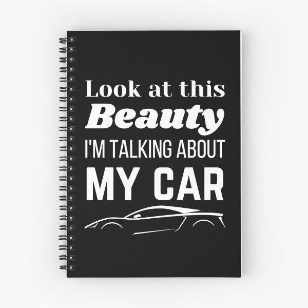 Item preview, Look at this Beauty I'm Talking About My Car, Funny Car Quotes designed and sold by QuotableAttire.