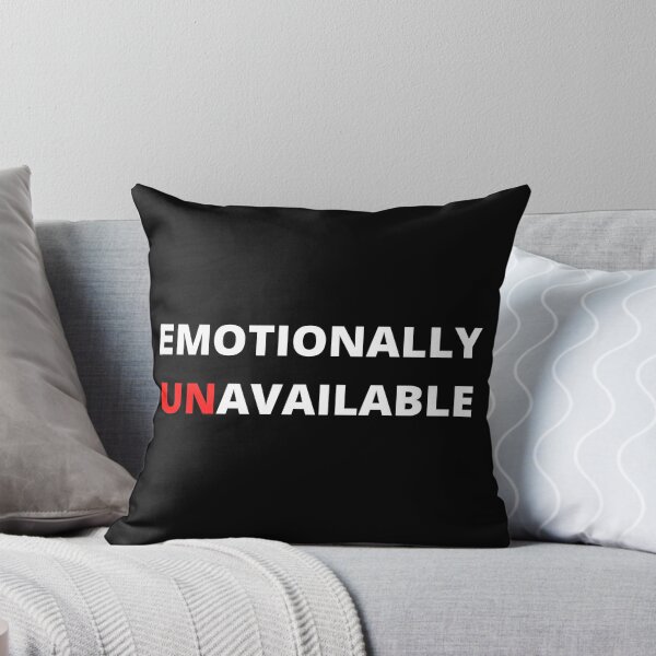 Item preview, Emotionally unavailable designed and sold by lolora.