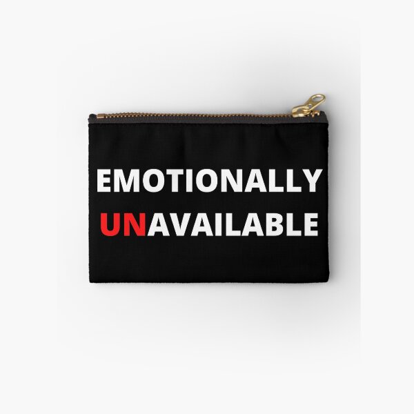 Item preview, Emotionally unavailable designed and sold by lolora.