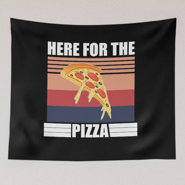Item preview, Here For The PIZZA designed and sold by YOUR SHOP.
