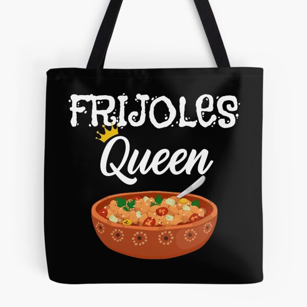 Item preview, Mexican Food Pride Frijoles Queen design designed and sold by jakehughes2015.