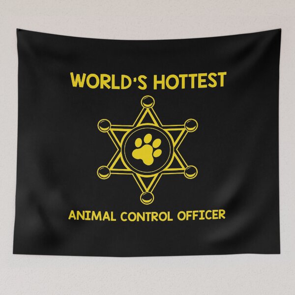 Item preview, World's Hottest Animal Control Officer Appreciation graphic designed and sold by jakehughes2015.