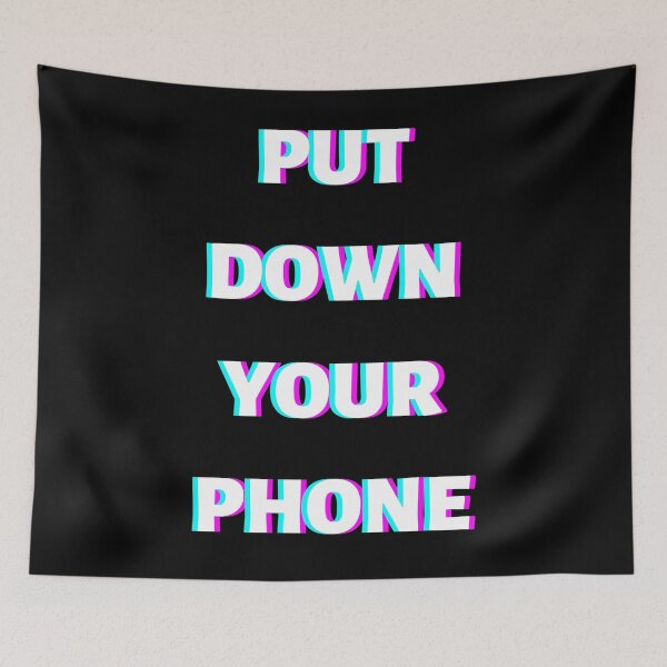Item preview, Put down your phone designed and sold by lolora.