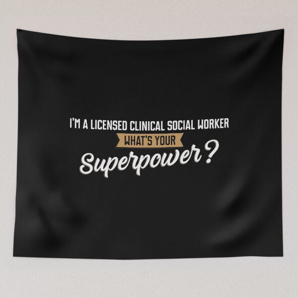 Item preview, What’s Your Superpower LCSW Licensed Clinical Social Worker design designed and sold by jakehughes2015.