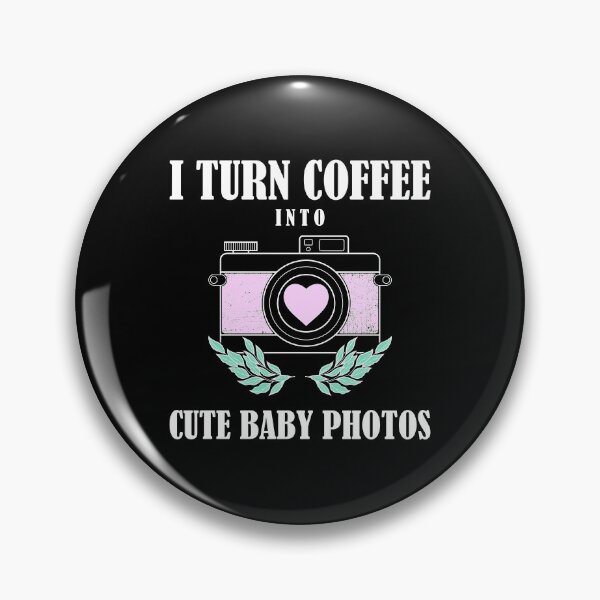 Item preview, Coffee Cute Baby Photos Newborn Photographer design designed and sold by jakehughes2015.
