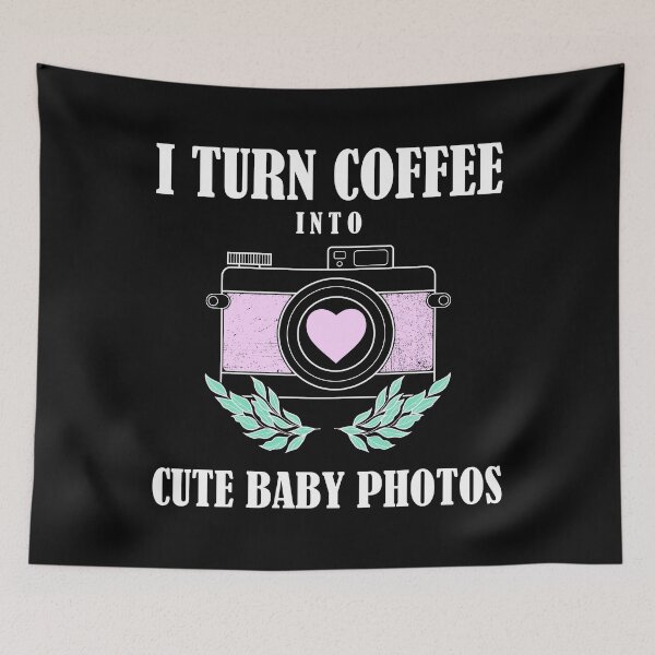 Item preview, Coffee Cute Baby Photos Newborn Photographer design designed and sold by jakehughes2015.