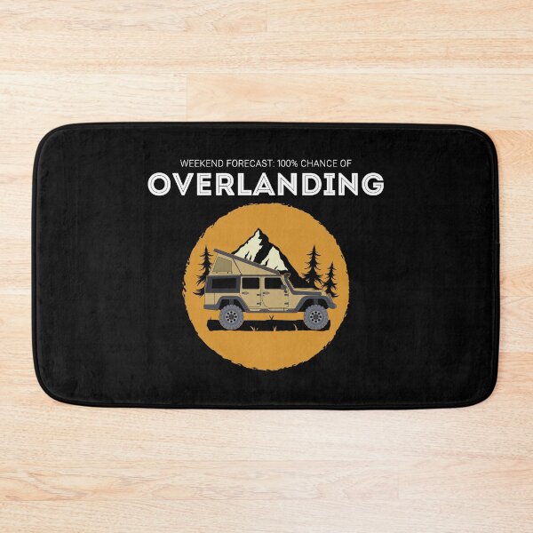 Item preview, Weekend Forecast Overland Camping Overlanding design designed and sold by jakehughes2015.